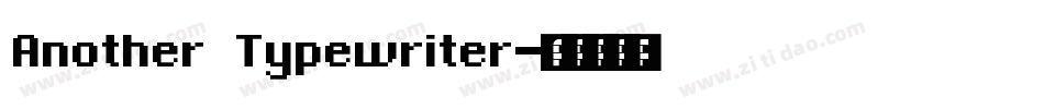 Another Typewriter字体转换